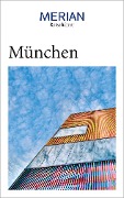 Cover-Bild zum Titel 'MERIAN Reiseführer München' von 'Franz Kotteder, Annette Rübesamen, Hans Eckart Rübesamen'