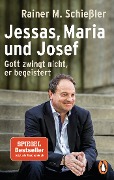 Cover-Bild zum Titel 'Jessas, Maria und Josef' von 'Rainer M. Schießler'