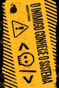 Cover-Bild zum Titel 'O inimigo conhece o sistema' von 'Marta Peirano'