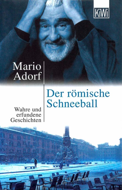Der römische Schneeball - Mario Adorf