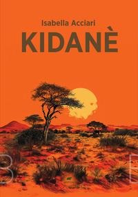 Kidanè - Isabella Acciari