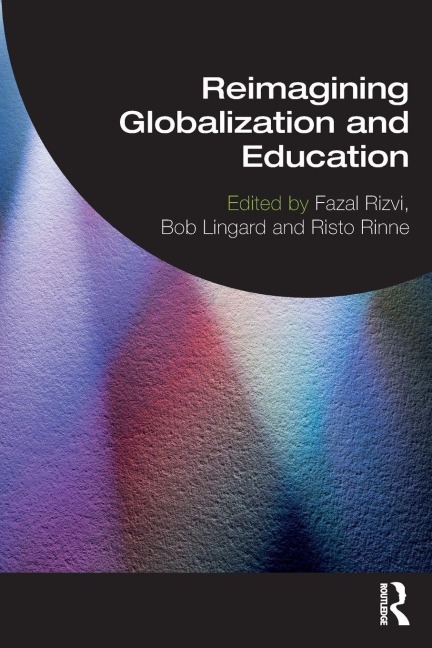 Reimagining Globalization and Education - 