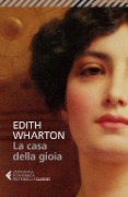 La casa della gioia - Edith Wharton