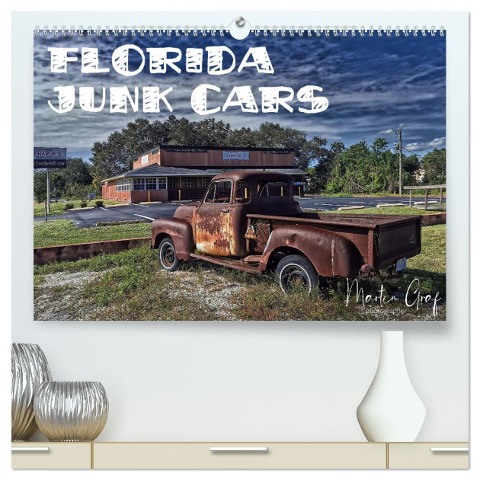 Florida Junk Cars (hochwertiger Premium Wandkalender 2025 DIN A2 quer), Kunstdruck in Hochglanz - Martin Graf