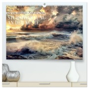 Cover-Bild zum Titel 'Sturmwarnung an der Küste (hochwertiger Premium Wandkalender 2026 DIN A2 quer), Kunstdruck in Hochglanz' von 'Daniela Tapper'