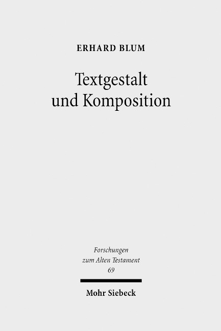 Textgestalt und Komposition - Erhard Blum