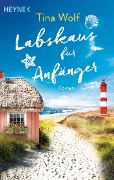 Cover-Bild zum Titel 'Labskaus für Anfänger' von 'Tina Wolf'