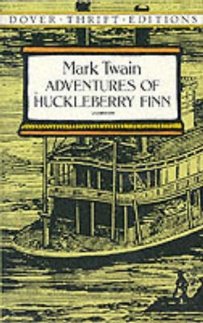 Adventures of Huckleberry Finn - Mark Twain