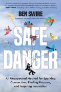 Cover-Bild zum Titel 'Safe Danger' von 'Ben Swire'