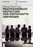 Cover-Bild zum Titel 'Praxishandbuch Gestaltung von Wirtschaftsverträgen' von ''