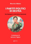 Cover-Bild zum Titel 'I partiti politici di destra. Dal dopoguerra alla Destra Nazionale' von 'Maurizio Abbate'