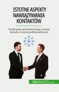 Cover-Bild zum Titel 'Istotne aspekty nawi¿zywania kontaktów' von 'Elise Evrard'