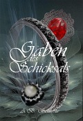 Cover-Bild zum Titel 'Gaben des Schicksals' von 'A. B. Schuetze'