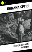 Cover-Bild zum Titel 'Heidi (Illustrierte Ausgabe)' von 'Johanna Spyri'