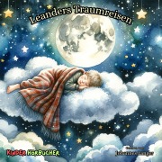 Cover-Bild zum Titel 'Leanders Traumreisen' von 'Johannes Langer'