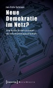 Cover-Bild zum Titel 'Neue Demokratie im Netz?' von 'Jan-Felix Schrape'