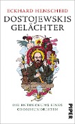 Cover-Bild zum Titel 'Dostojewskis Gelächter' von 'Eckhard Henscheid'