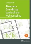 Cover-Bild zum Titel 'Standard-Grundrisse - Barrierefreier Wohnungsbau' von 'Lutz Engelhardt'