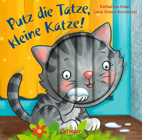 Putz die Tatze, kleine Katze! - Lena Kleine Bornhorst
