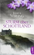 Cover-Bild zum Titel 'Sturm über Schottland' von 'Jessica Stirling'