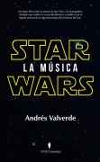 Cover-Bild zum Titel 'Star Wars : la música' von 'Andrés Valverde Amador'