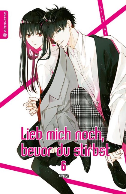 Lieb mich noch, bevor du stirbst 06 - Sora