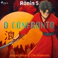 Cover-Bild zum Titel 'Ronin 5 - O confronto' von 'Jesper Nicolaj Christiansen'
