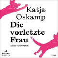 Cover-Bild zum Titel 'Die vorletzte Frau' von 'Katja Oskamp'
