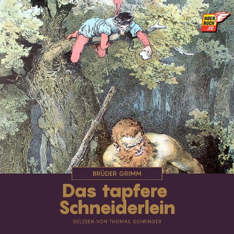 Das tapfere Schneiderlein - Brüder Grimm