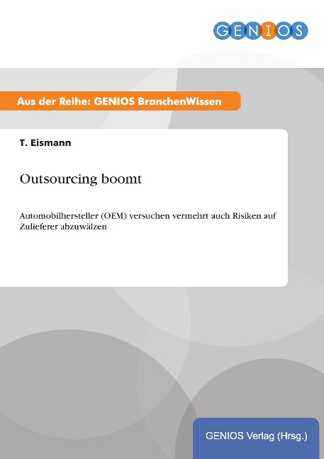 Outsourcing boomt - T. Eismann
