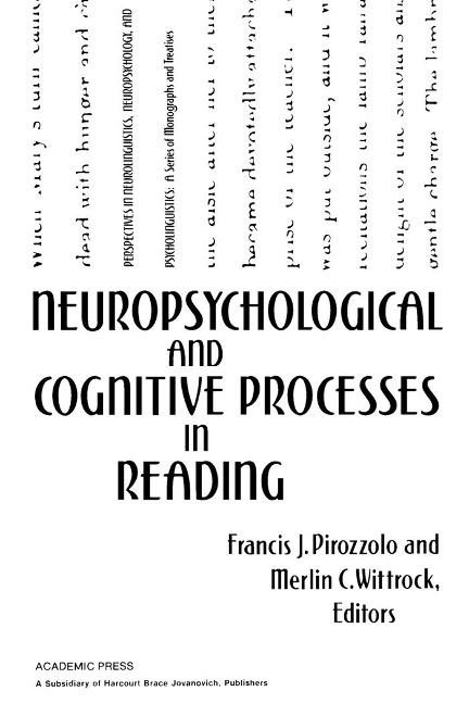 Neuropsychological and Cognitive Processes in Reading - 