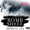 Cover-Bild zum Titel 'Bombshell' von 'Geneva Lee'
