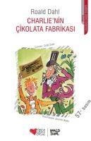 Charlienin Cikolata Fabrikasi - Roald Dahl
