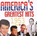 Cover-Bild zum Titel 'America's Greatest Hits 4-1953' von 'Various Artists'