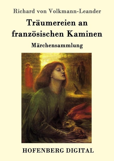 Träumereien an französischen Kaminen - Richard Von Volkmann-Leander