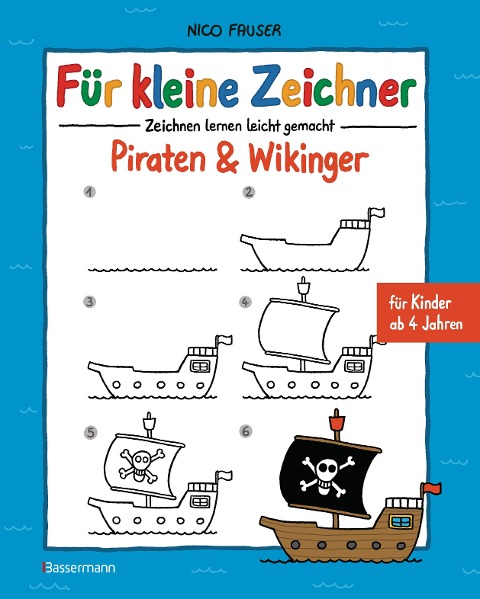 Für kleine Zeichner - Piraten & Wikinger - Nico Fauser