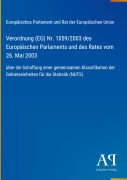 Cover-Bild zum Titel 'Verordnung (EG) Nr. 1059/2003 des Europäischen Parlaments und des Rates vom 26. Mai 2003' von 'Europäisches Parlament und Rat der Europäischen Union'