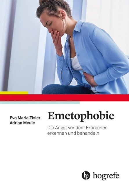 Emetophobie - Eva Maria Zisler, Adrian Meule