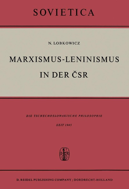 Marxismus-Leninismus in Der Čsr - Nikolaus Lobkowicz