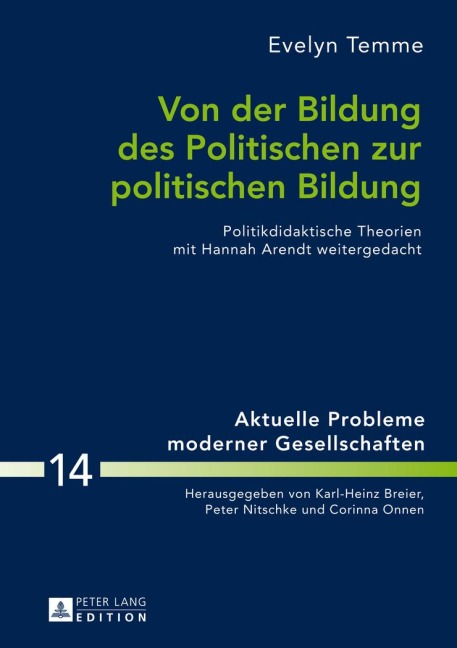 Von der Bildung des Politischen zur politischen Bildung - Evelyn Temme