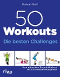 Cover-Bild zum Titel '50 Workouts - Die besten Challenges' von 'Marcel Doll'