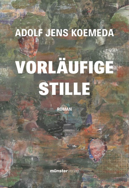 Vorläufige Stille - Adolf Jens Koemeda