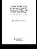 Cover-Bild zum Titel 'Prospects for Pastoralism in Kazakstan and Turkmenistan' von ''
