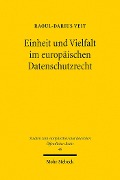 Cover-Bild zum Titel 'Einheit und Vielfalt im europäischen Datenschutzrecht' von 'Raoul-Darius Veit'