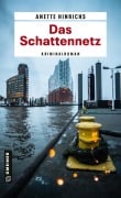 Cover-Bild zum Titel 'Das Schattennetz' von 'Anette Hinrichs'