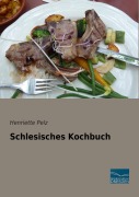 Cover-Bild zum Titel 'Schlesisches Kochbuch' von ''