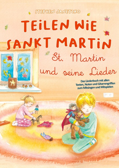 Teilen wie Sankt Martin - St. Martin und seine Lieder - Stephen Janetzko