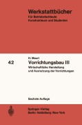 Cover-Bild zum Titel 'Vorrichtungsbau III' von 'H. Mauri'