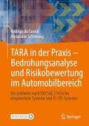 Cover-Bild zum Titel 'TARA in der Praxis - Bedrohungsanalyse und Risikobewertung im Automobilbereich' von 'Alexander Schlensog, Rodrigo Do Carmo'