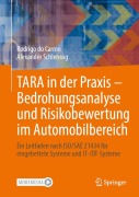 Cover-Bild zum Titel 'TARA in der Praxis - Bedrohungsanalyse und Risikobewertung im Automobilbereich' von 'Alexander Schlensog, Rodrigo Do Carmo'